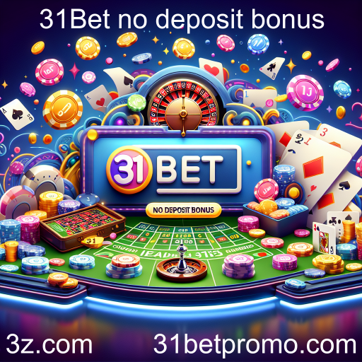 Explorando a Categoria Cassino em 31Bet: Bônus Sem Depósito e Diversão Garantida